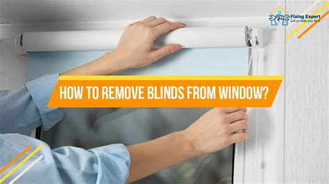 venetian blind removal instructions